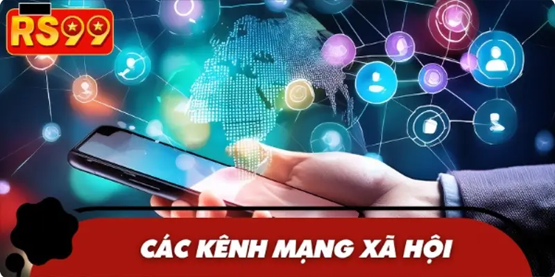 Các kênh xã hội là nơi mà bạn có thể trao đổi thông tin