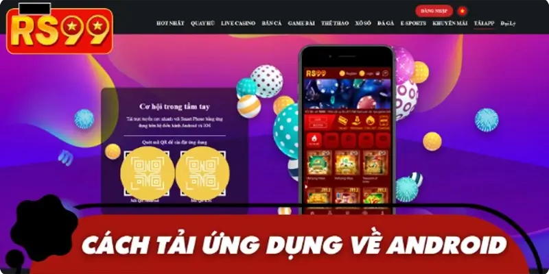 Hướng dẫn chi tiết A - Z quy trình tải app cho Android