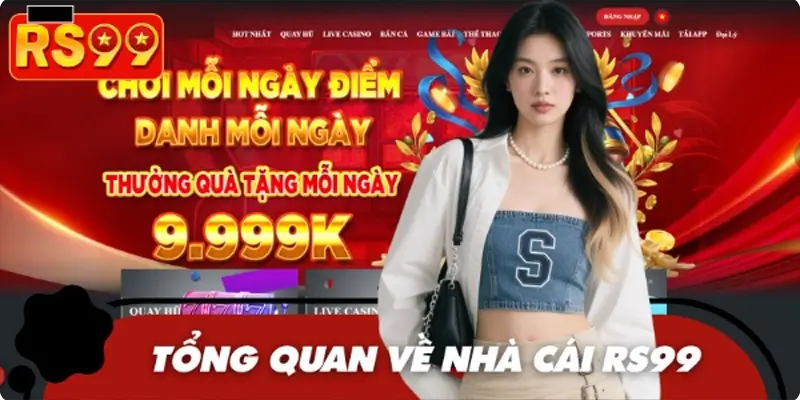 RS99 là thương hiệu cá cược ra mắt năm 2019 RS99 là thương hiệu cá cược ra mắt năm 2019