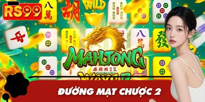 Đường Mạt Chược 2