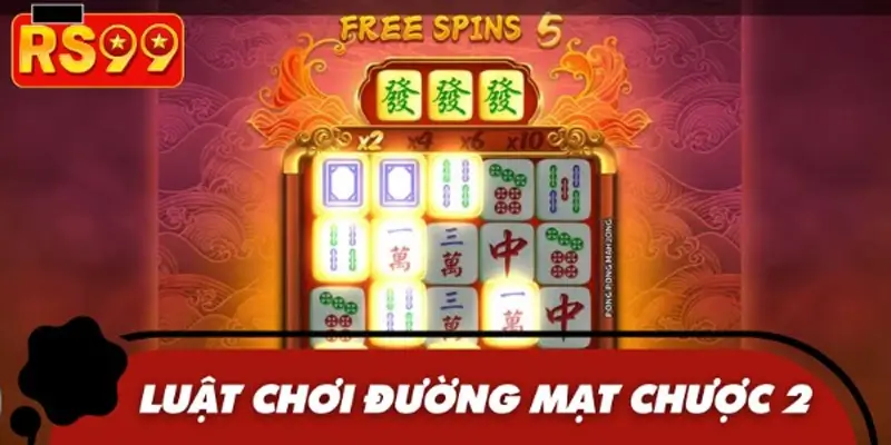 Hội viên cần nắm rõ cách chơi đường Mạt chược 2