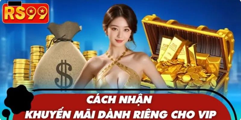 Hướng dẫn nhận khuyến mãi VIP ngày 9/19/29 mỗi tháng