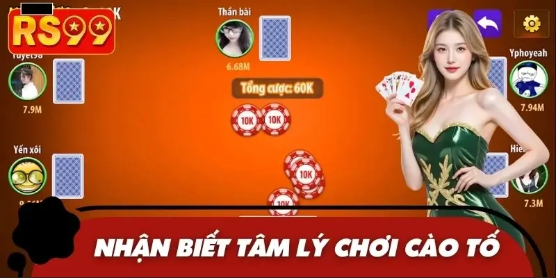 Nhận biết tâm lý chơi cào tố