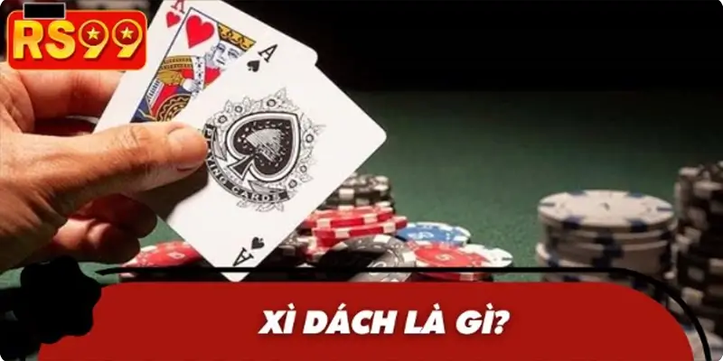Sơ lược thông tin về tựa game bài Xì Dách Sơ lược thông tin về tựa game bài Xì Dách