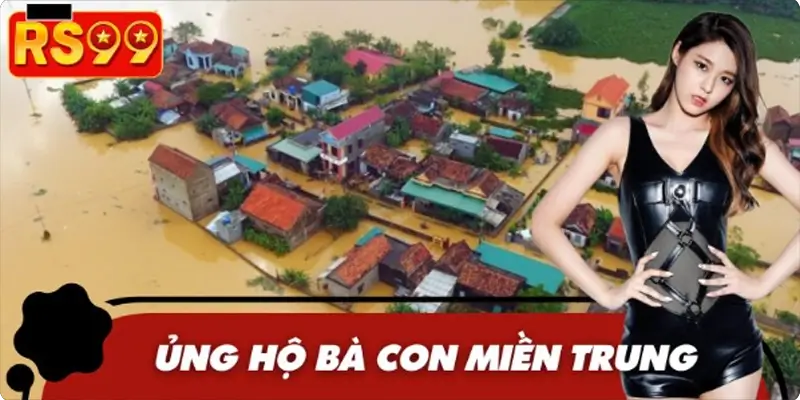 ủng hộ bà con miền Trung