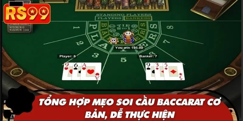 Tổng hợp mẹo soi cầu Baccarat cơ bản, dễ thực hiện Tổng hợp mẹo soi cầu Baccarat cơ bản, dễ thực hiện